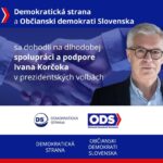 Demokratická strana a Občianski demokrati sa dohodli na dlhodobej spolupráci a podpore Ivana Korčoka v prezidentských voľbách